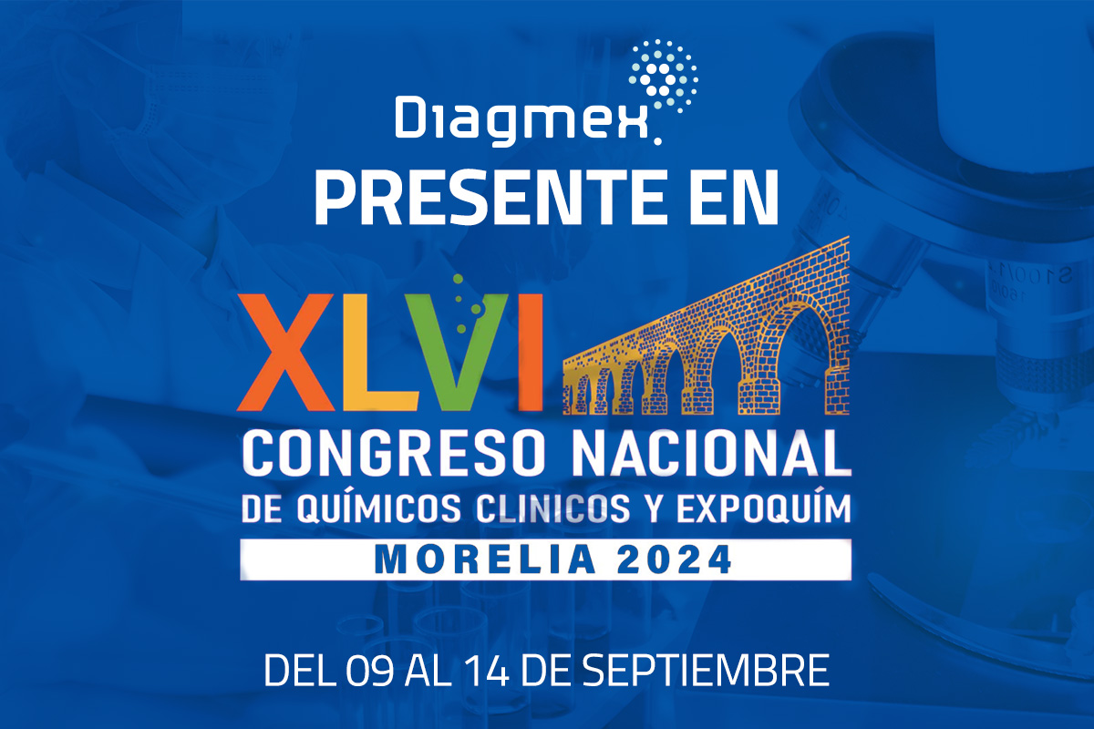 Diagmex Participará en el XLVI Congreso Nacional de Químicos Clínicos y EXPOQUÍM 2024